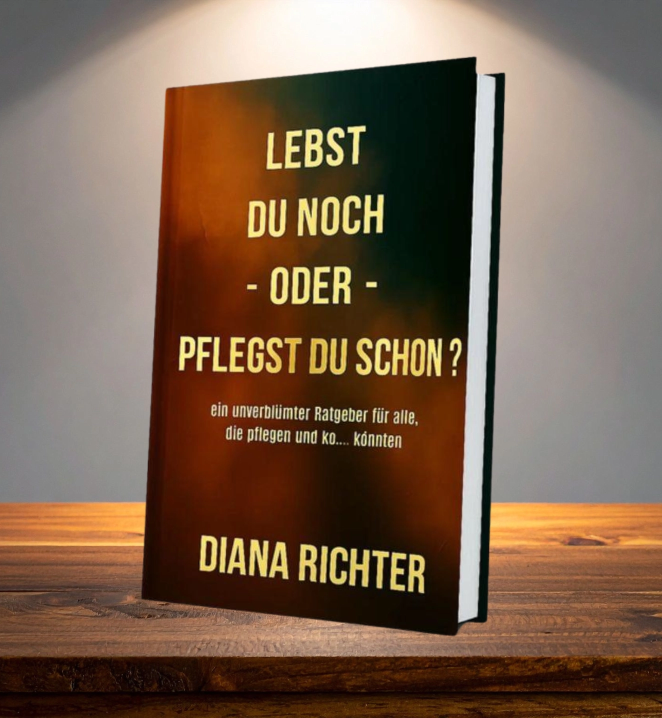 Lebst Du Noch - Oder - Diana Richter - img2